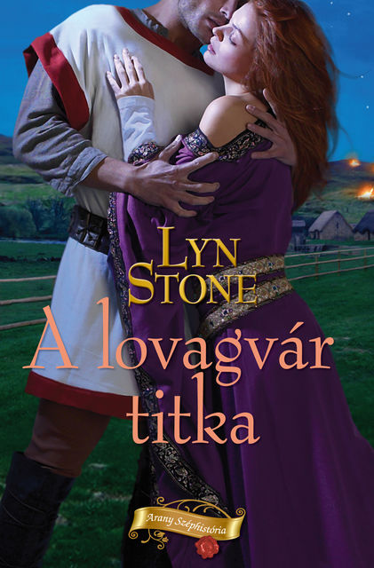 A lovagvár titka, Lyn Stone