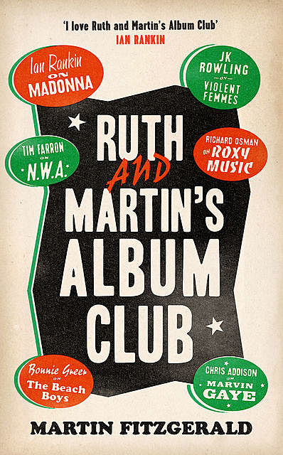 Ruth and Martin’s Album Club, Martin Fitzgerald