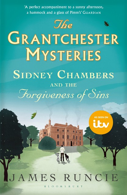 Sidney Chambers and The Forgiveness of Sins, James Runcie