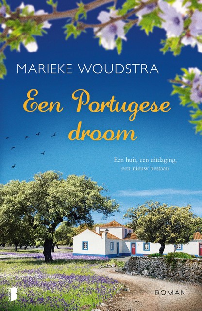Een Portugese droom, Marieke Woudstra