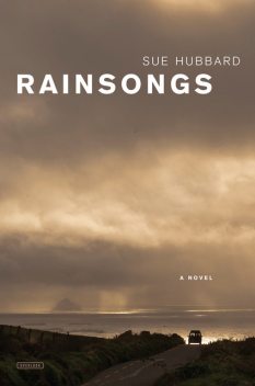 Rainsongs, Sue Hubbard