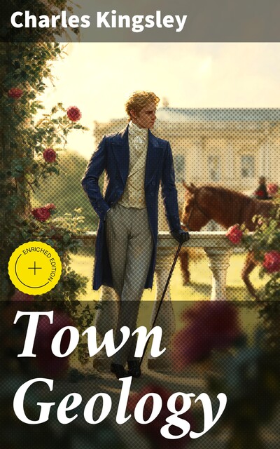 Town Geology, Charles Kingsley