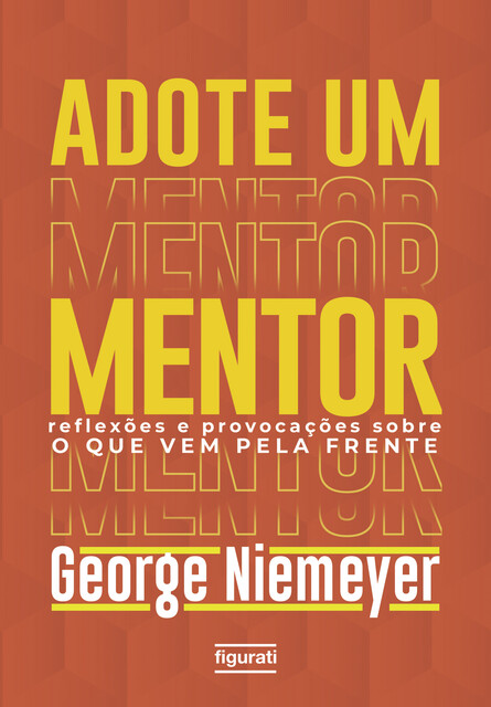 Adote um mentor, George Niemeyer