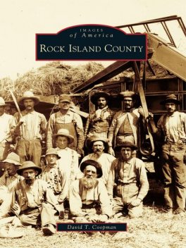Rock Island County, David T. Coopman