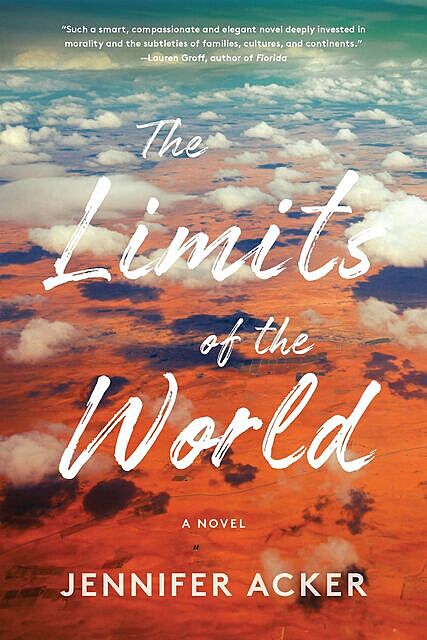 The Limits of the World, Jennifer Acker