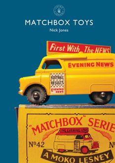 Matchbox Toys, Nick Jones