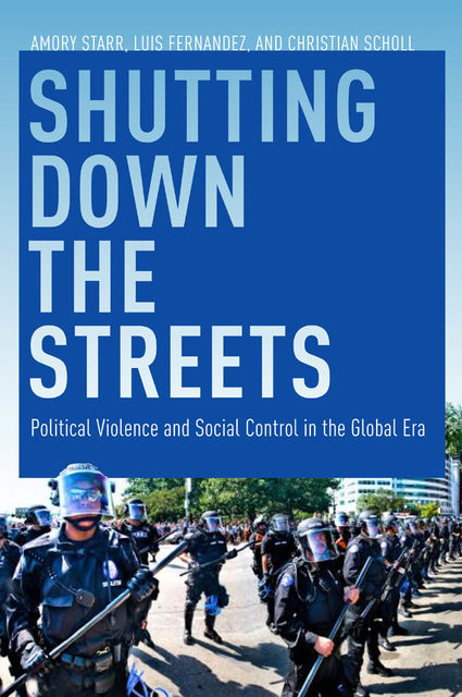 Shutting Down the Streets, Amory Starr, Christian Scholl, Luis A.Fernandez