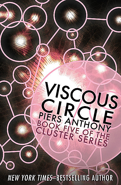 Viscous Circle, Piers Anthony