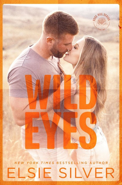 Wild Eyes, Elsie Silver