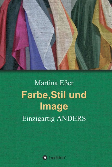 Farbe, Stil und Image, Martina Eßer