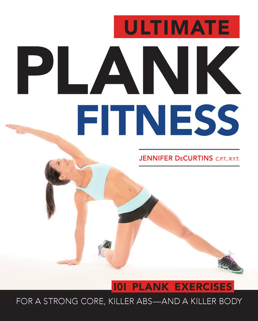 Ultimate Plank Fitness, Jennifer DeCurtins