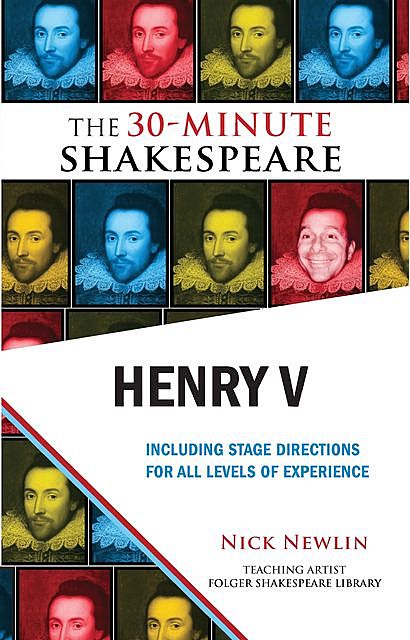 Henry V: The 30-Minute Shakespeare, William Shakespeare