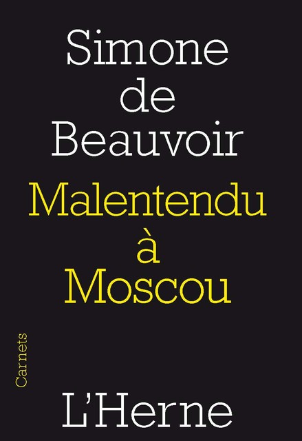 Malentendu à Moscou, Simone de Beauvoir