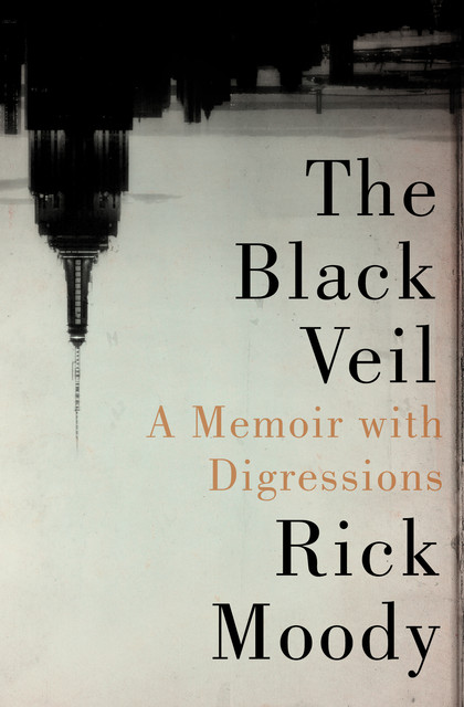 The Black Veil, Rick Moody