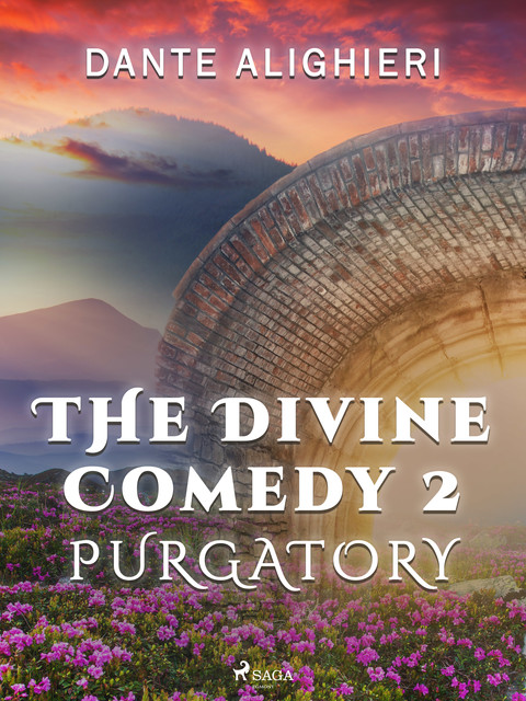 The Divine Comedy – PURGATORIO, Dante Alighieri