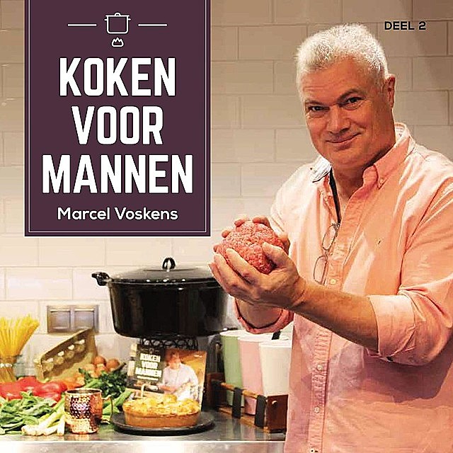 Koken voor mannen, Marcel Voskens