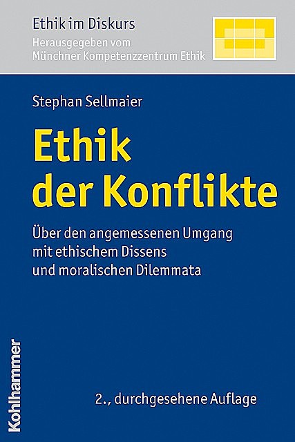 Ethik der Konflikte, Stephan Sellmaier