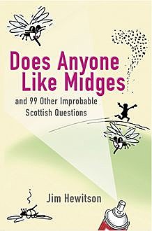 Does Anyone Like Midges?, Jim Hewitson