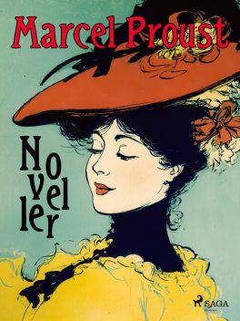 Noveller, Marcel Proust