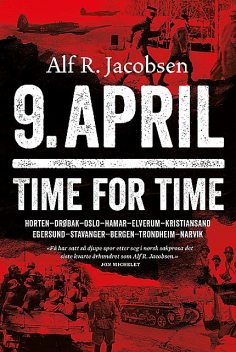 9. april time for time, Alf R. Jacobsen