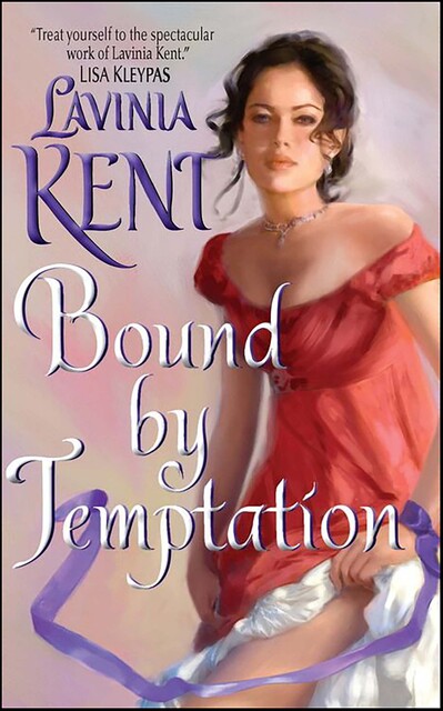 Bound By Temptation, Lavinia Kent