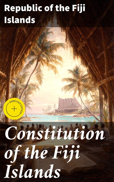 Constitution of the Fiji Islands, Republic of the Fiji Islands