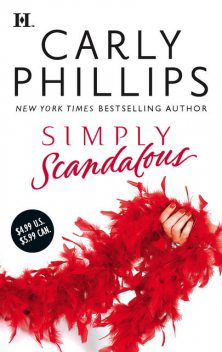 Simply Scandalous, Carly Phillips