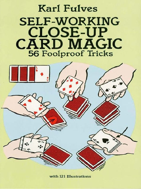 Self-Working Close-Up Card Magic, Karl Fulves