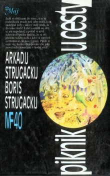 Piknik u cesty, Boris Strugackij, Arkadij Strugackij