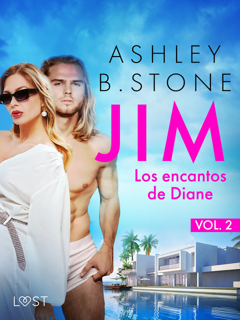 Jim 2: Los encantos de Diane – una novela corta erótica, Ashley B. Stone