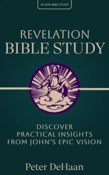 A New Heaven and a New Earth, Peter DeHaan