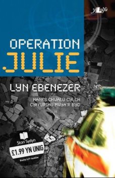 Operation Julie, Lyn Ebenezer