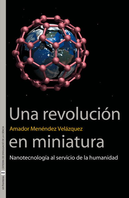 Una revolución en miniatura, Amador Menéndez Velázquez