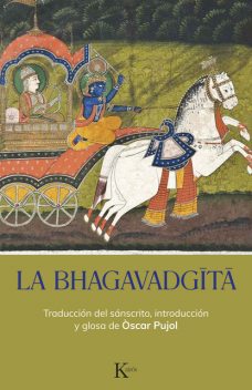 La Bhagavadgita, Òscar Pujol