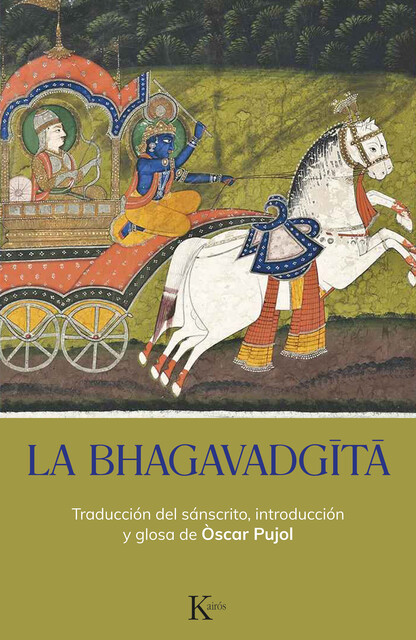 La Bhagavadgita, Òscar Pujol