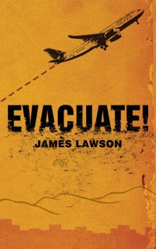 Evacuate!, James Lawson