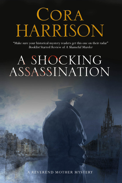 Shocking Assassination, A, Cora Harrison