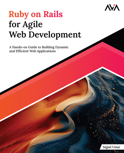 Ruby on Rails for Agile Web Development, SAJJAD UMAR