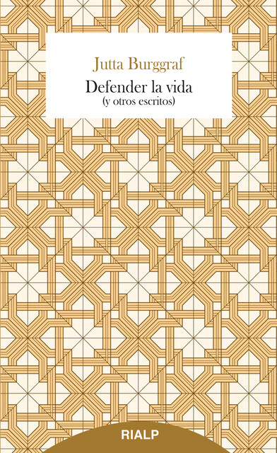 Defender la vida, Jutta Burggraf