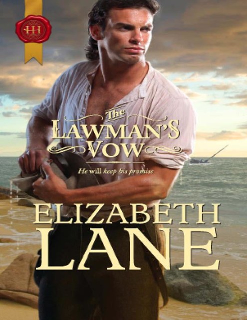 The Lawman's Vow, Elizabeth Lane