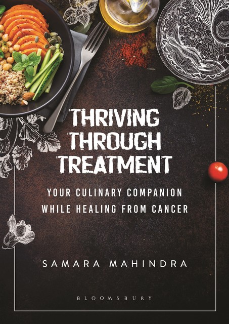 Thriving Through Treatment, Samara Mahindra