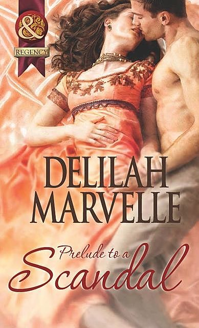 Prelude to a Scandal, Delilah Marvelle