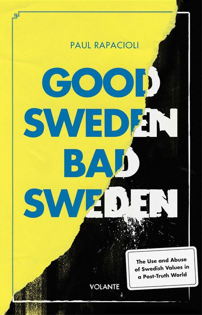 Good Sweden, Bad Sweden, Paul Rapacioli