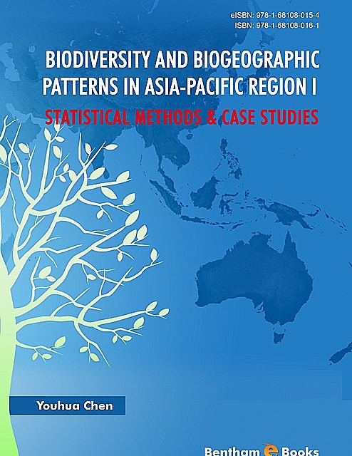 Biodiversity and Biogeographic Patterns in Asia-Pacific Region I, Youhua Chen