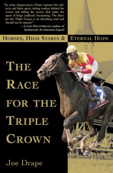 The Race for the Triple Crown, Joe Drape