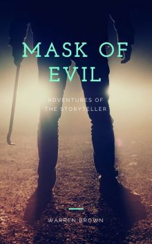 Mask of Evil, Warren Brown