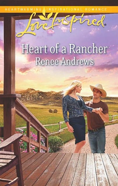Heart of a Rancher, Renee Andrews