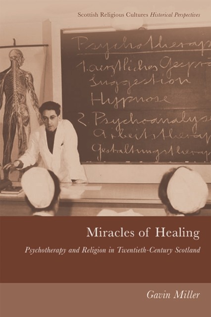 Miracles of Healing, Gavin Miller