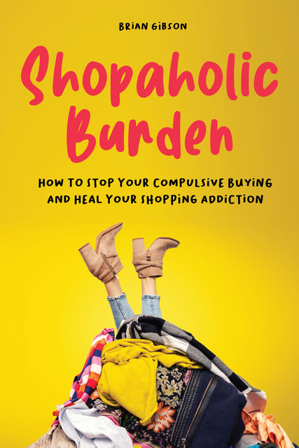 Shopaholic Burden, Brian Gibson