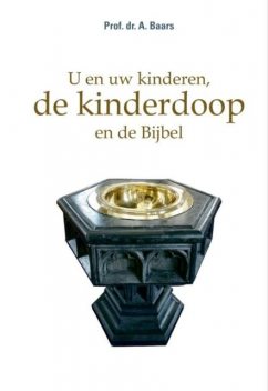 U en uw kinderen, A. Baars